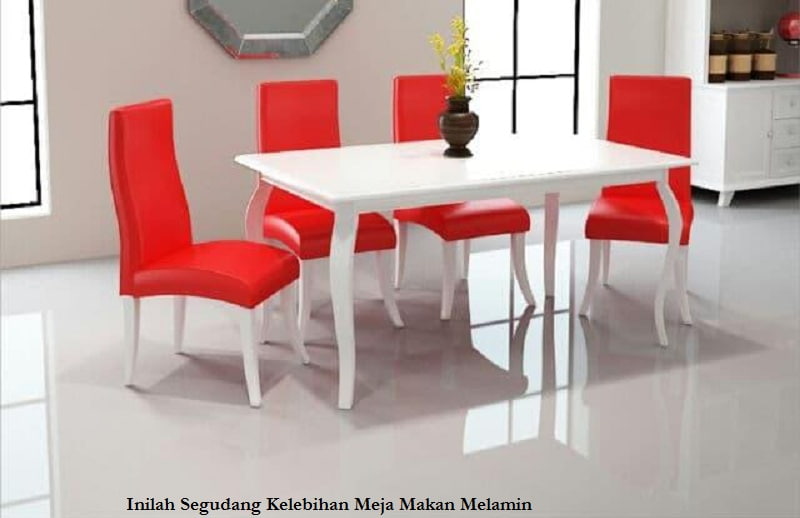 Inilah Segudang Kelebihan Meja Makan Melamin